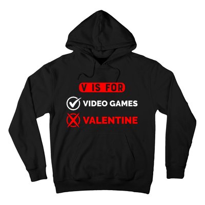 V Is For Video Games Game Lover T Hoodie