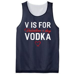 V Is For Vodka Valentine's Day Funny Vodka Lover Mesh Reversible Basketball Jersey Tank