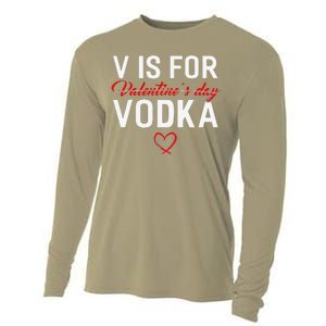 V Is For Vodka Valentine's Day Funny Vodka Lover Cooling Performance Long Sleeve Crew