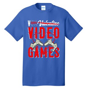 V Is For Valentines Video Games Gift For Gamer Lover Control Great Gift Tall T-Shirt