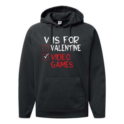 V Is For Video Games Funny Valentines Day Gamer Performance Fleece Hoodie