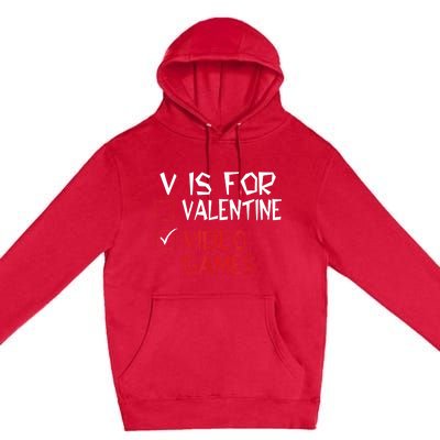 V Is For Video Games Funny Valentines Day Gamer Premium Pullover Hoodie