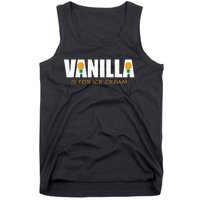 Vanilla Is For Ice Cream Upside Down Pineapple Tank Top