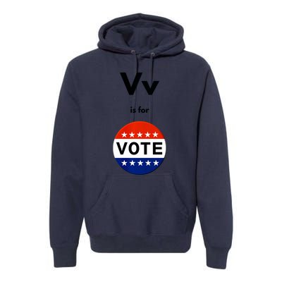 V Is For Vote Premium Hoodie