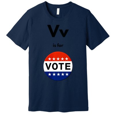 V Is For Vote Premium T-Shirt