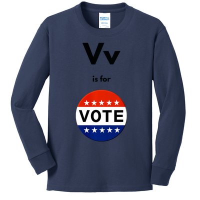 V Is For Vote Kids Long Sleeve Shirt