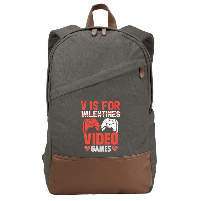 V Is For Video Games Gamer Valentines Day Gift Cotton Canvas Backpack