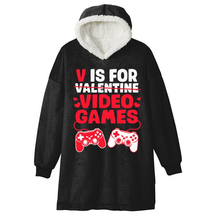 V Is For Video Games Valentines Day Gamer Hooded Wearable Blanket