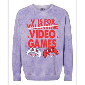 V Is For Video Games Funny Valentines Day Gamer Gift Colorblast Crewneck Sweatshirt