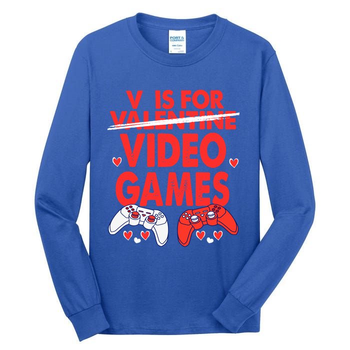 V Is For Video Games Funny Valentines Day Gamer Gift Tall Long Sleeve T-Shirt