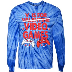 V Is For Video Games Funny Valentines Day Gamer Gift Tie-Dye Long Sleeve Shirt