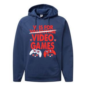 V Is For Video Games Funny Valentines Day Gamer Gift Performance Fleece Hoodie