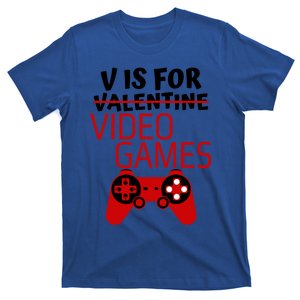 V Is For Video Games Funny Valentines Day Gift Gamer Gift T-Shirt