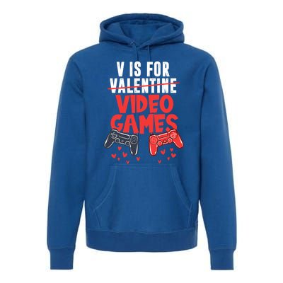 V Is For Video Games Happy Valentine's Day For Couple Cool Gift Premium Hoodie