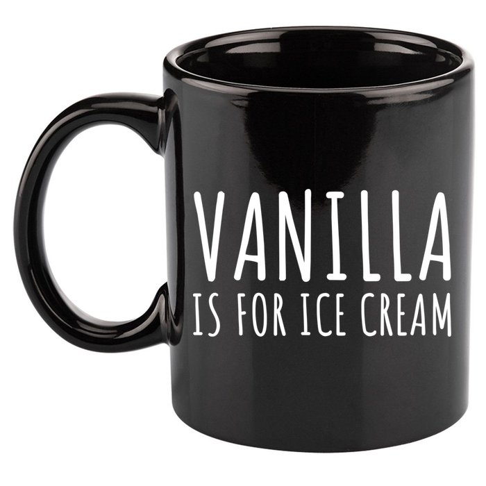 Vanilla Is For Ice Cream Swingers / Freaky Product Cute Gift 11oz C Handle Ceramic Mug