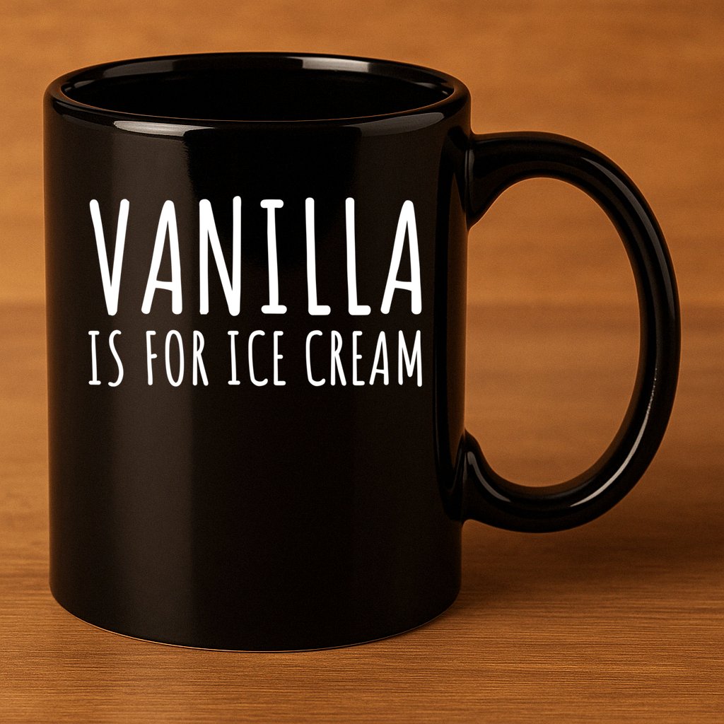 Vanilla Is For Ice Cream Swingers / Freaky Product Cute Gift 11oz C Handle Ceramic Mug