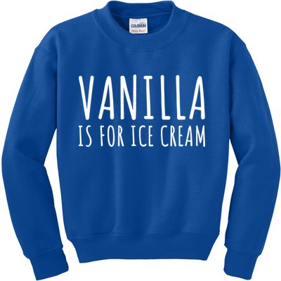 Vanilla Is For Ice Cream Swingers / Freaky Product Cute Gift Kids Sweatshirt