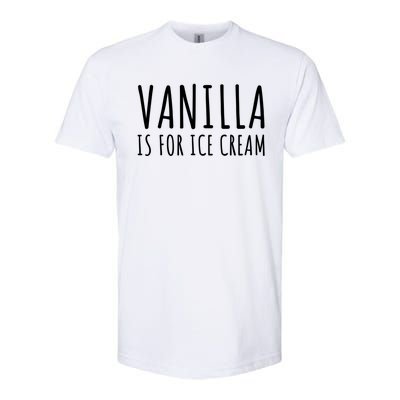 Vanilla Is For Ice Cream Swingers / Freaky Product Cute Gift Softstyle® CVC T-Shirt