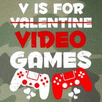 V Is For Video Games Funny Valentines Day Gamer Legacy Tie Dye Trucker Hat
