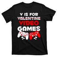 V Is For Video Games Funny Valentines Day Gamer T-Shirt