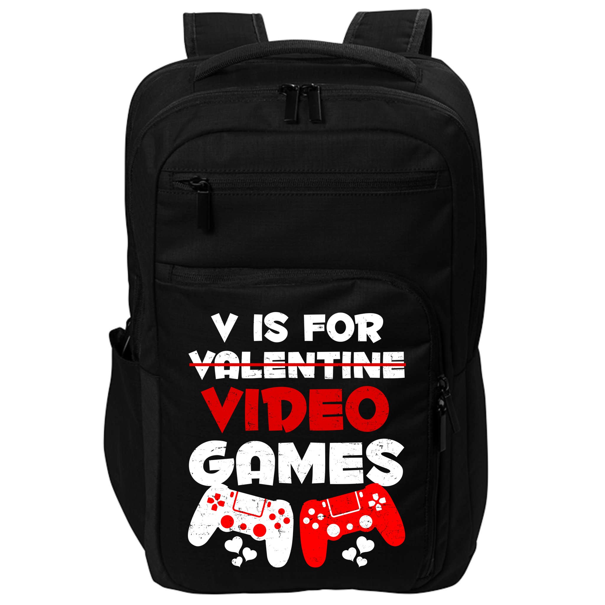 V Is For Video Games Funny Valentines Day Gamer Impact Tech Backpack