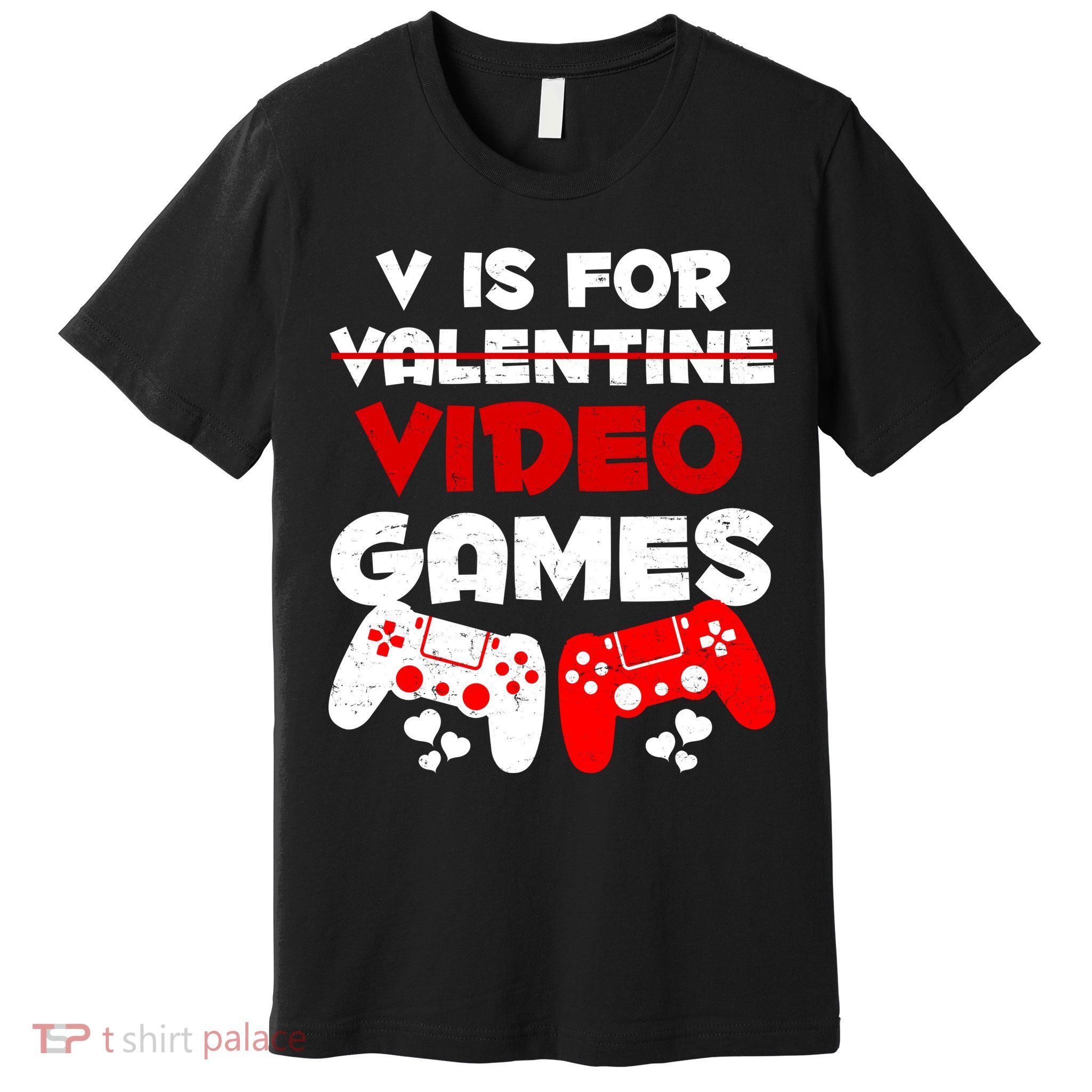 V Is For Video Games Funny Valentines Day Gamer Premium T-Shirt
