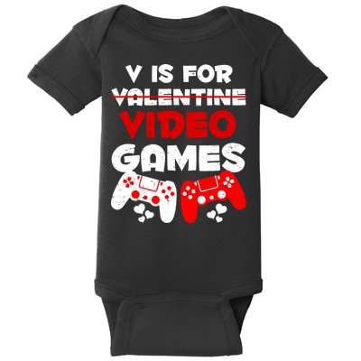 V Is For Video Games Funny Valentines Day Gamer Baby Bodysuit
