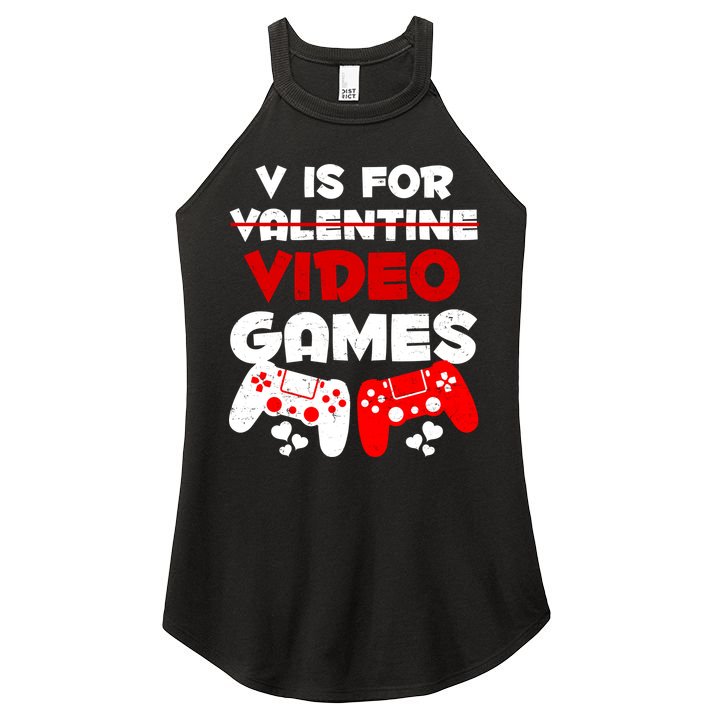 V Is For Video Games Funny Valentines Day Gamer Women's Perfect Tri Rocker Tank