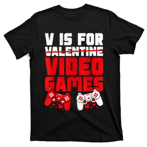 V Is For Video Games Valentines Day For Gamer Boy T-Shirt