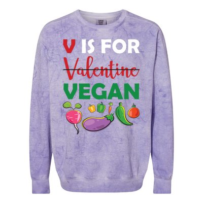 V Is For Vegan Funny Valentines Day Colorblast Crewneck Sweatshirt