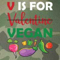 V Is For Vegan Funny Valentines Day Legacy Tie Dye Trucker Hat