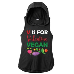 V Is For Vegan Funny Valentines Day Ladies PosiCharge Tri-Blend Wicking Draft Hoodie Tank