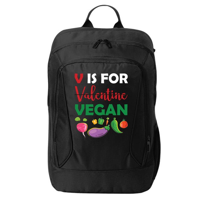 V Is For Vegan Funny Valentines Day City Backpack