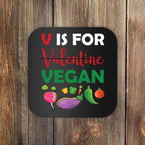 V Is For Vegan Funny Valentines Day Coaster