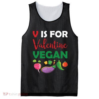 V Is For Vegan Funny Valentines Day Mesh Reversible Basketball Jersey Tank