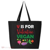 V Is For Vegan Funny Valentines Day 25L Jumbo Tote