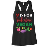 V Is For Vegan Funny Valentines Day Women's Racerback Tank