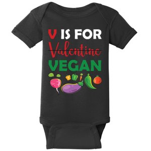 V Is For Vegan Funny Valentines Day Baby Bodysuit