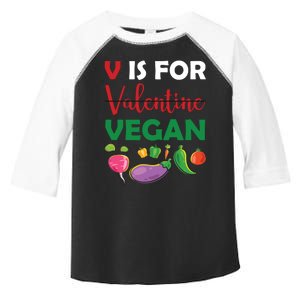 V Is For Vegan Funny Valentines Day Toddler Fine Jersey T-Shirt