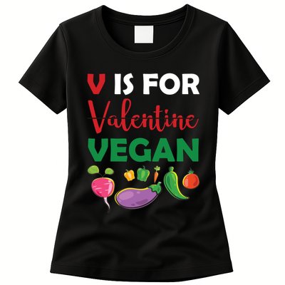 V Is For Vegan Funny Valentines Day Womens T-Shirt