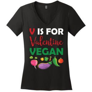 V Is For Vegan Funny Valentines Day Women's V-Neck T-Shirt