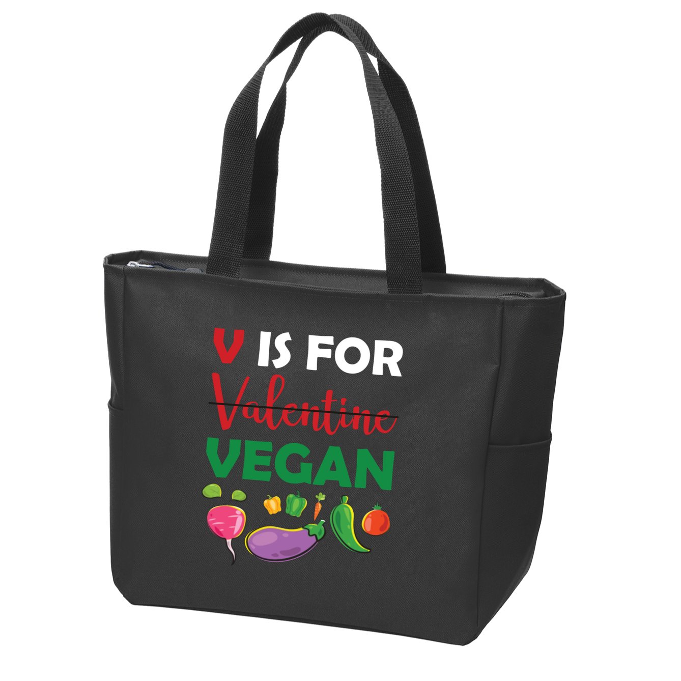 V Is For Vegan Funny Valentines Day Zip Tote Bag