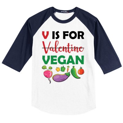 V Is For Vegan Funny Valentines Day Baseball Sleeve Shirt