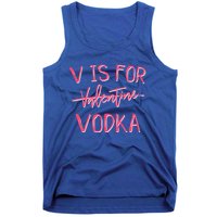 V Is For Valentines Day No Vodka Funny Sarcastic Love Gift Tank Top