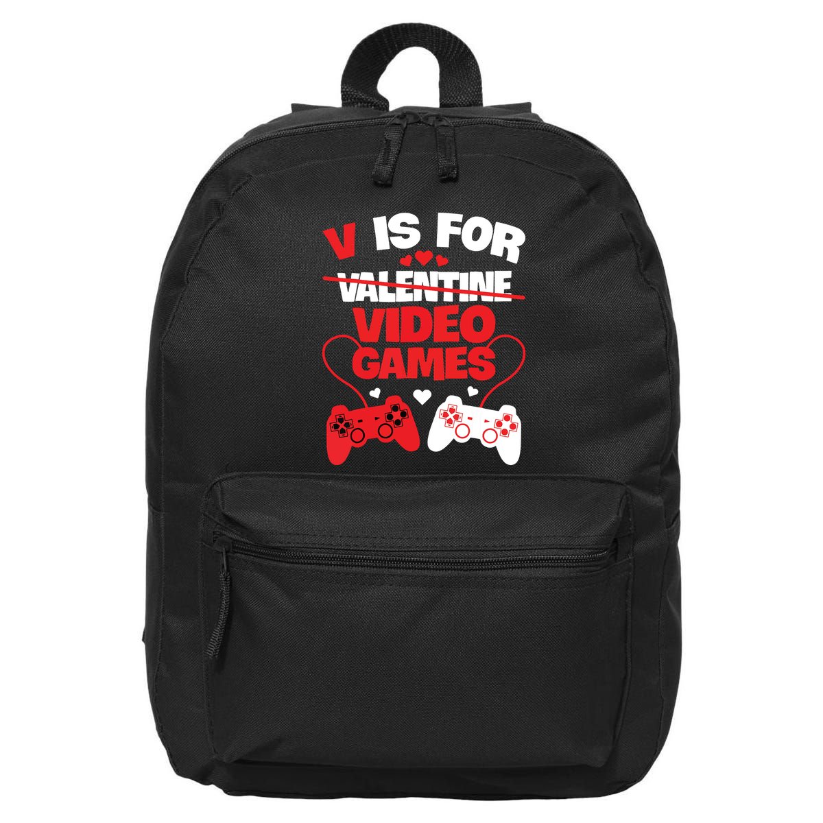 V Is For Video Games Funny Valentines Day Gamer 16 in Basic Backpack