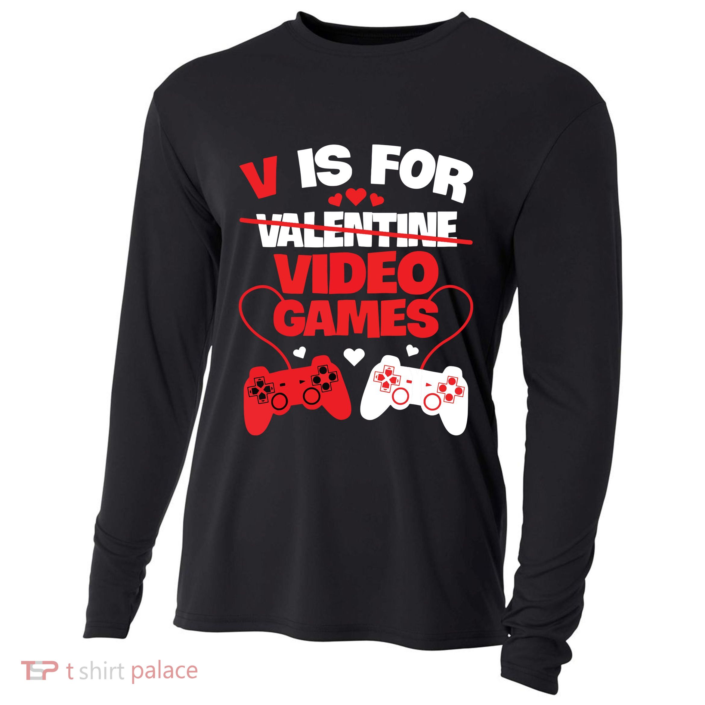 V Is For Video Games Funny Valentines Day Gamer Cooling Performance Long Sleeve Crew