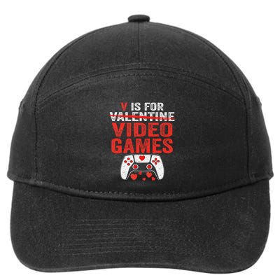 V Is For Video Games Funny Valentines Day Gamer Boy 7-Panel Snapback Hat