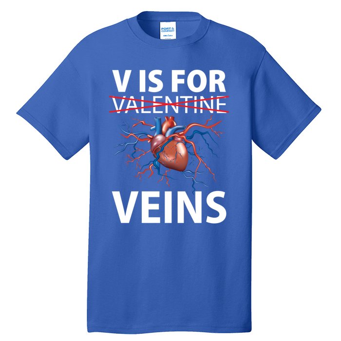 V Is For Veins Cardiologist Love Doctor Healthcare Valentine Gift Tall T-Shirt