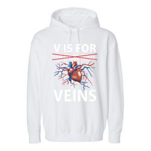 V Is For Veins Cardiologist Love Doctor Healthcare Valentine Gift Garment-Dyed Fleece Hoodie