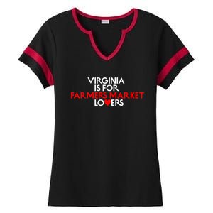 Virginia Is For Farmer Market Lovers Ladies Halftime Notch Neck Tee